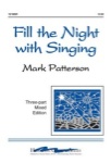 Fill The Night With Singing   3pt Mix