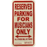 Sign Parking For Musicians Only